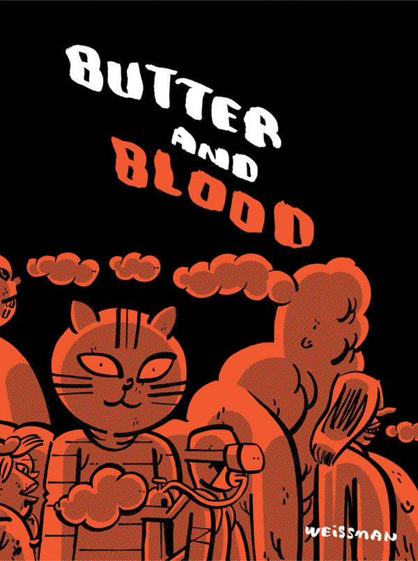 Butter And Blood